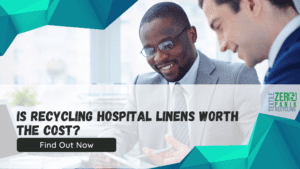 Is Recycling Hospital Linens Worth The Cost? image of two men smiling and working on a plan.