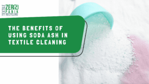 The benefits of using soda ash in textile cleaning